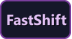 FastShift